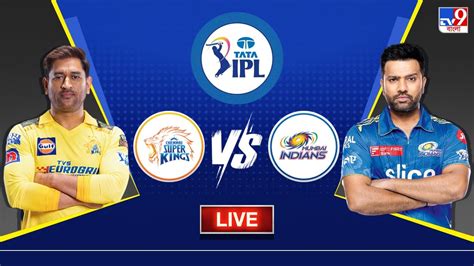 csk vs mi cricket live